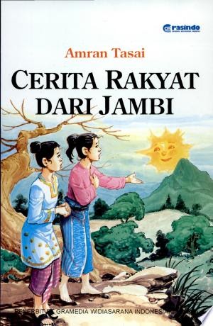 Cerita Rakyat dari Jambi