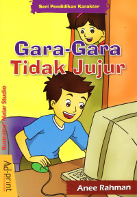 Gara-Gara Tidak Jujur